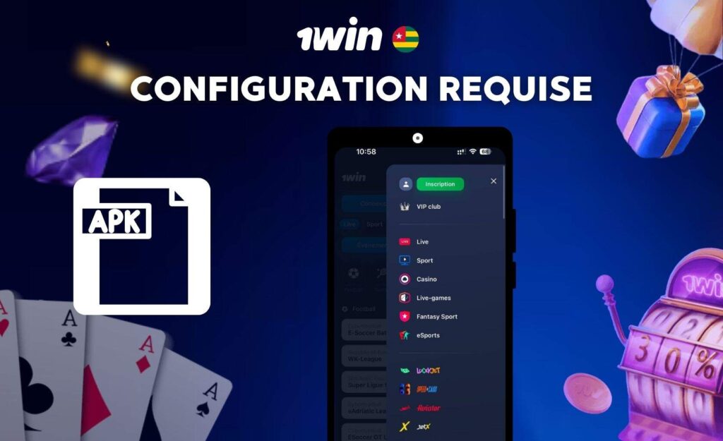 Configuration requise pour l’Apk 1win Togo