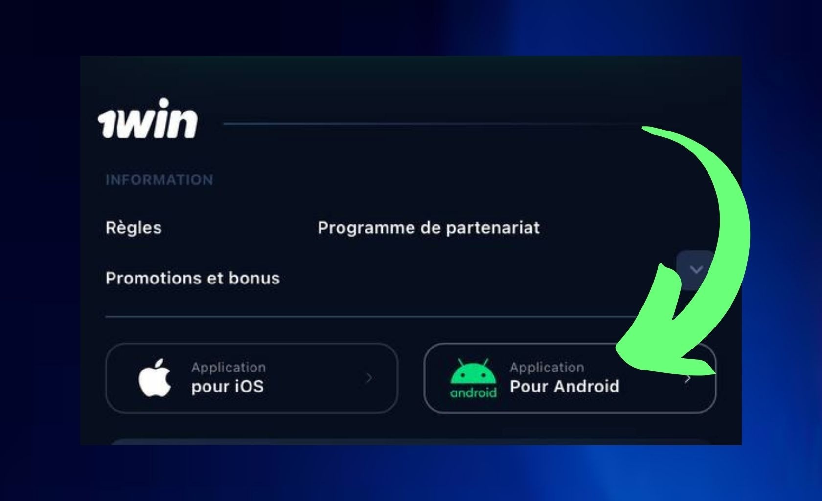 1win Togo Télécharger l’application
